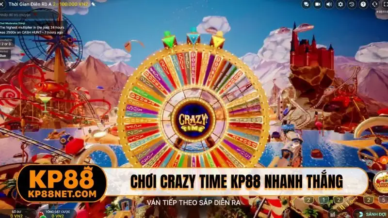 Chơi Crazy Time KP88 nhanh thắng qua quy luật
