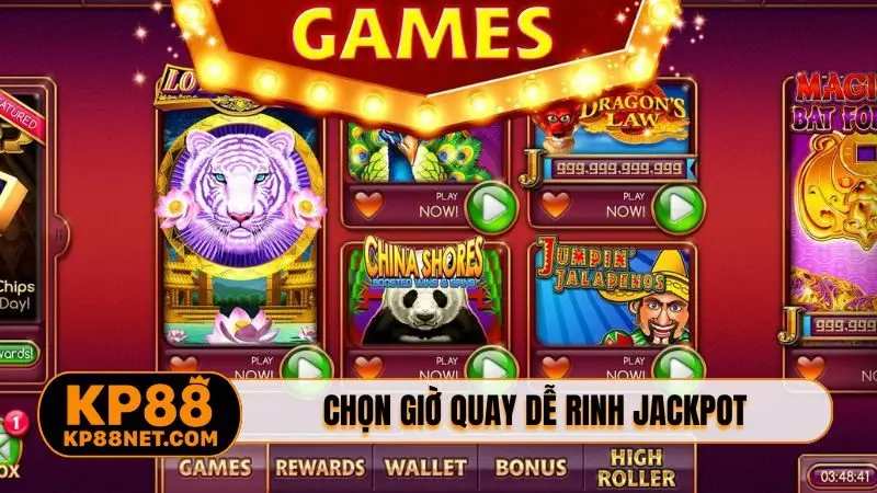 Kinh nghiệm quay hũ - Chọn giờ quay dễ rinh jackpot