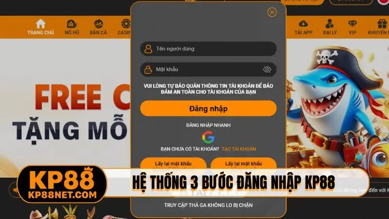 Hệ thống 3 bước đăng nhập KP88