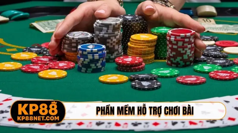 Phần mềm hỗ trợ chơi bài