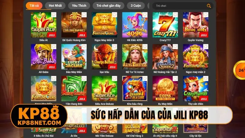 Sức hấp dẫn của của JILI KP88