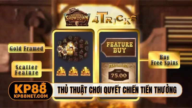 Bật mí 3 thủ thuật chơi Quyết chiến tiền thưởng